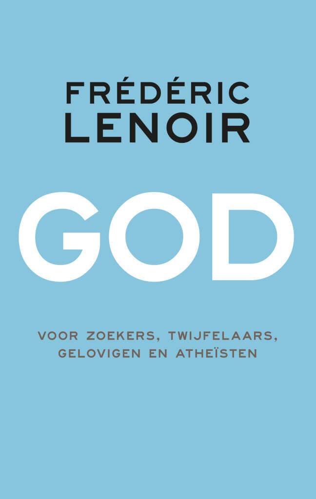 Kaft Frédéric Lenoir, God